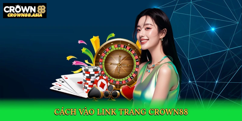 cach-vao-link-trang-crown88-3