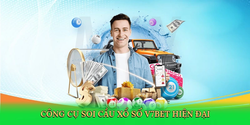 Xổ Số V7BET &#8211; Hành Trình Săn Thưởng May Mắn