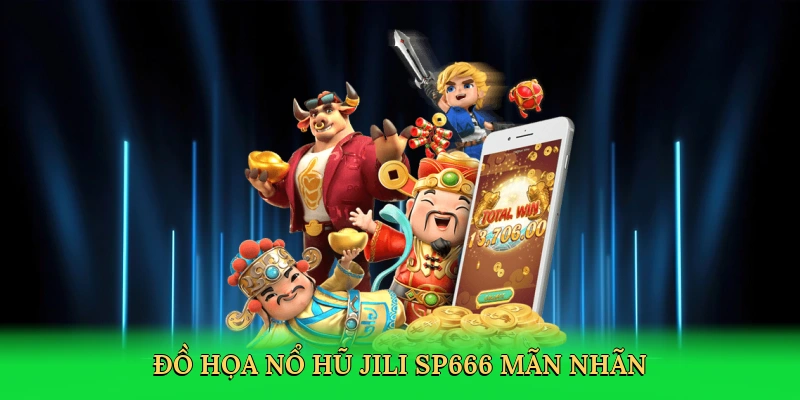Nổ Hũ Jili SP666 &#8211; Săn Jackpot Khủng Tại SP666