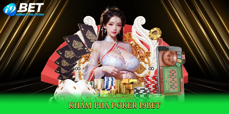 Chơi Poker Có Bị Bắt Không &#8211; Chiến Lược Thắng Lớn Tại i9bet