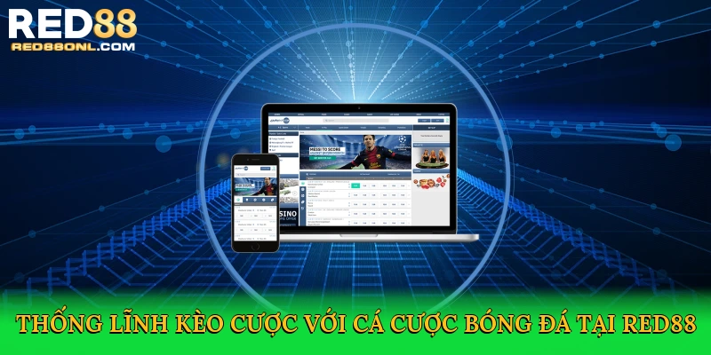 Cách Đọc Kèo Bóng – Bí Quyết Cá Cược Bóng Đá Thành Công Tại Red88