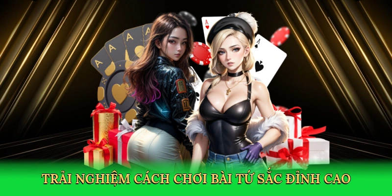 Cách Chơi Bài Tứ Sắc &#8211; Bí Quyết Thắng Lớn Tại PK14