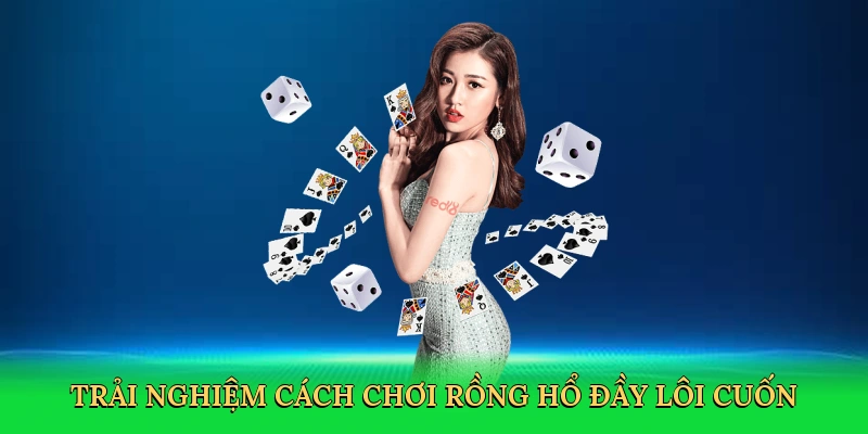 Cách Chơi Rồng Hổ &#8211; Bí Quyết Thắng Lớn Tại TT128