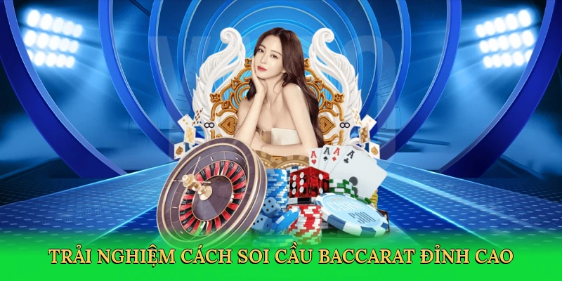 Cách Soi Cầu Baccarat &#8211; Bí Quyết Thắng Lớn Tại RED88