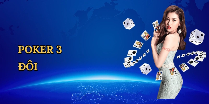 Poker 3 đôi