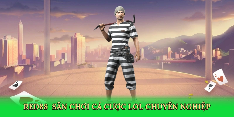 Cược Game LOL &#8211; Chinh Phục Đỉnh Cao eSports Tại Red88
