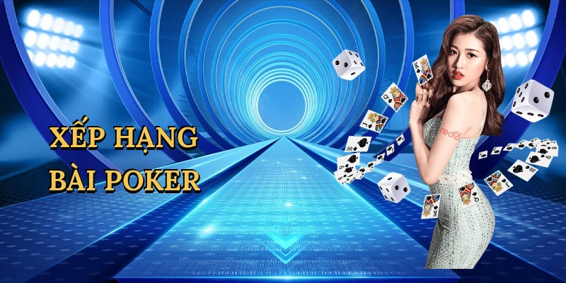 Xếp hạng bài poker