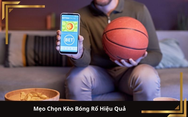 Cá Cược Bóng Rổ: Mẹo Chọn Kèo Hiệu Quả